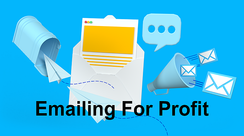 emailing for profit